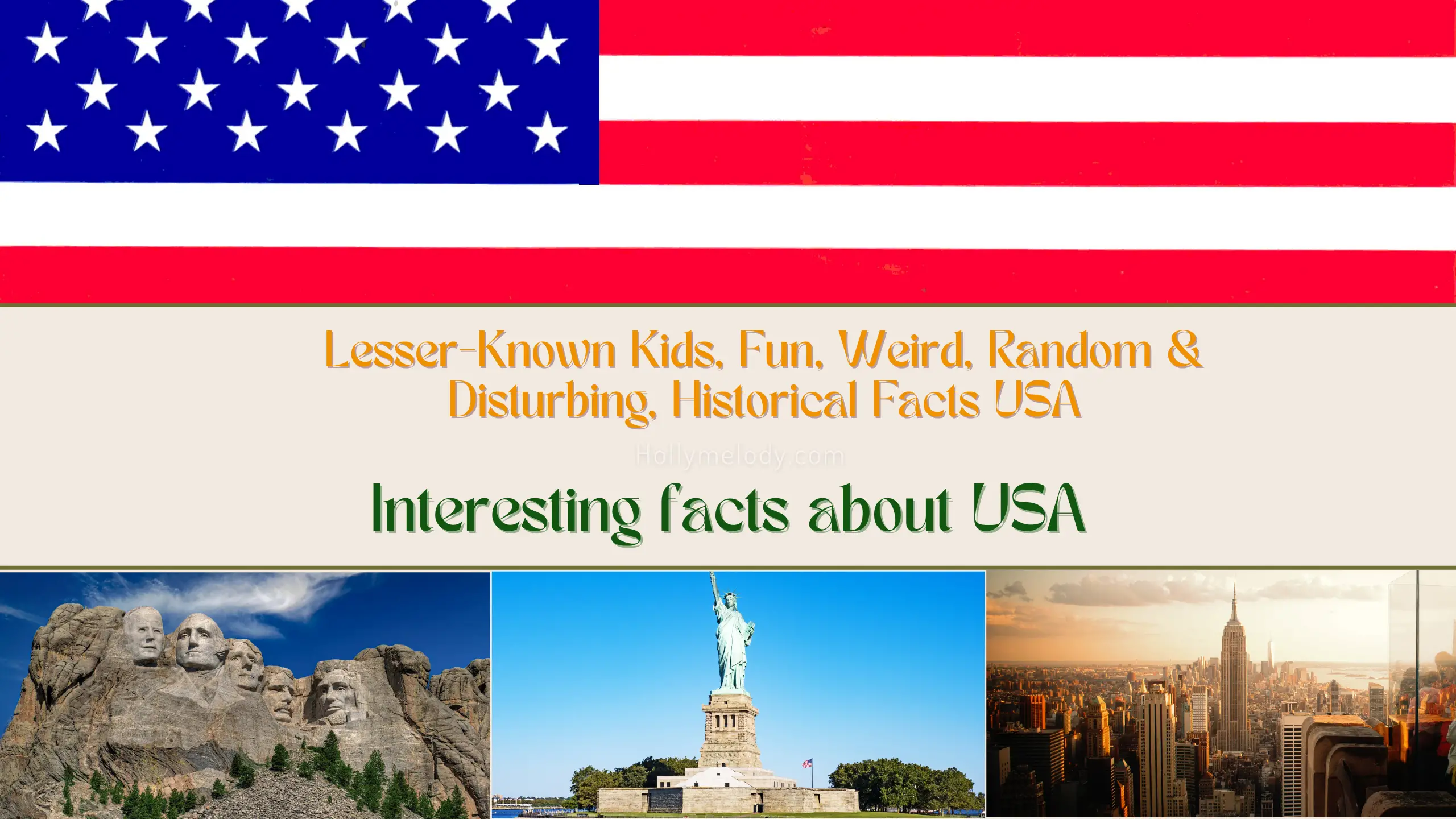 Lesser-Known Kids, Fun, Weird, Random &#038; Disturbing, Historical Facts | Interesting facts about USA