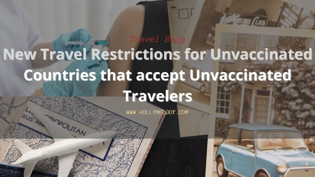 202223 International Travel for Unvaccinated New Travel Rules