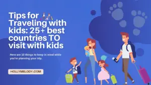 i want to travel but i have a child