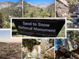 Sand to Snow National Monument